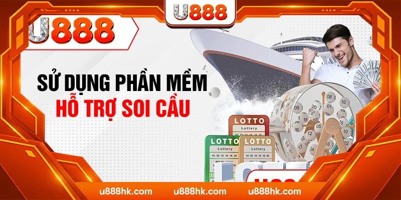 Sử dụng phần mềm hỗ trợ soi cầu